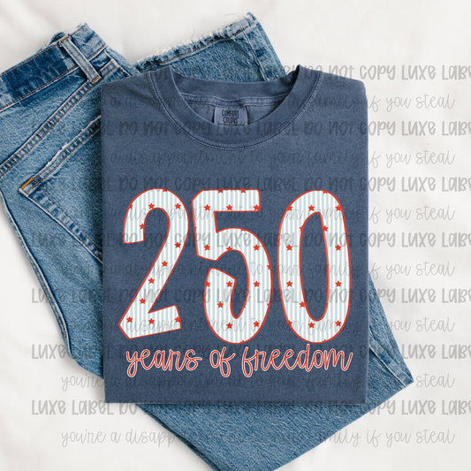 250 Years of Freedom