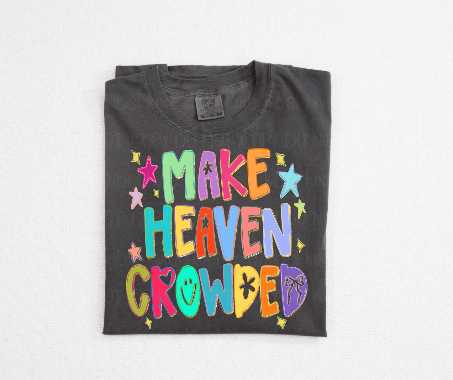 Make Heaven Crowded!